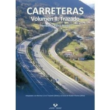 Carreteras. Volumen II: Trazado