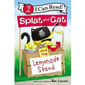 Splat the Cat Level 2: Lemonade Stand Early Reader Book
