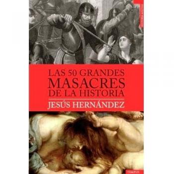 50 GRANDES MASACRES DE LA HISTORIA