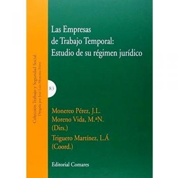 Empresas de trabajo temporal: estudio de su régimen jurídico,Las