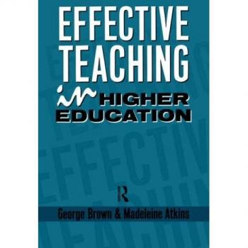 Effective Teaching in Higher Education