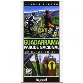 Guadarrama. 20 Rutas En Btt