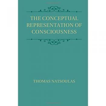 Representación Conceptual de la Conciencia - Tapa Dura de Thomas Natsoulas