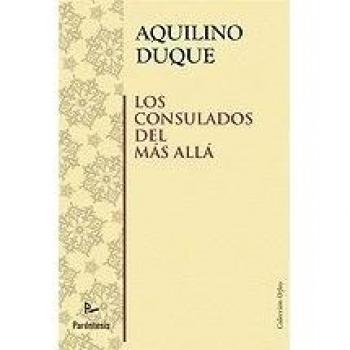 Los Consulados Del Más Allá