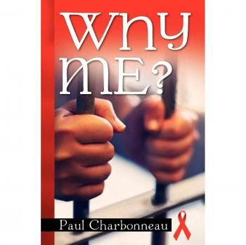 Por qué yo? - Edición en rústica de Paul Charbonneau