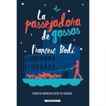 La Passejadora De Gossos: 12 - Francesc Bodí Beneito
