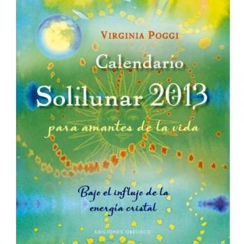 Calendario 2013 Solilunar (AGENDAS Y CALENDARIOS