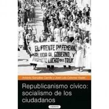 Republicanismo cívico: socialismo de los ciudadanos