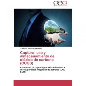 Captura, uso y almacenamiento de dióxido de carbono
