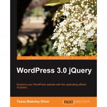 WordPress 3.0 jQuery Development Guide
