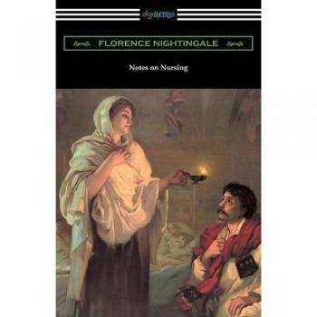 Notas sobre Enfermería: Qué Es y Qué No Es - Florence Nightingale