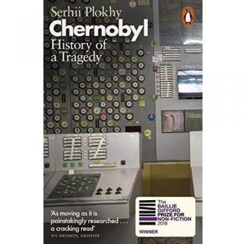 Chernobyl - History of a Tragedy (libro, autor: Serhii Plokhy, género: historia, idioma: inglés, formato: tapa dura, número de páginas: 368)