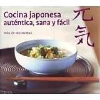 Cocina japonesa, auténtica, sana y fácil