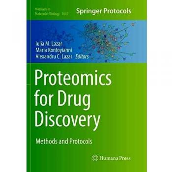 Proteomics for Drug Discovery: Methods and Protocols