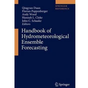 Handbook of Hydrometeorological Ensemble Forecasting