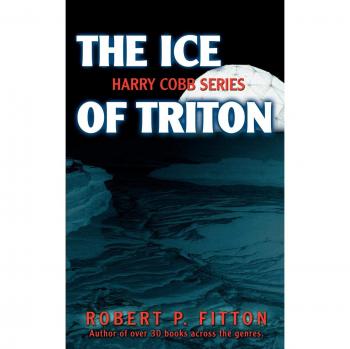 El Hielo de Tritón: Serie Harry Cobb - Edición en Rústica