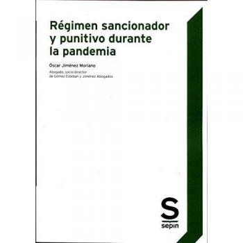 Régimen sancionador y punitivo durante la pandemia