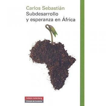 Subdesarrollo y esperanza en Africa: Premi d'assaig Palau i Fabre 2012 - Ramin Jahanbegloo