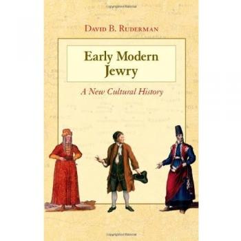 Early Modern Jewry: A New Cultural History