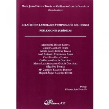 Relaciones laborales y empleados del hogar. Reflexiones jurídicas