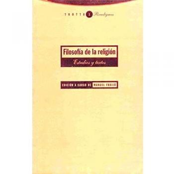 Filosofía De La Religión - 4ª Edición: Estudios y textos