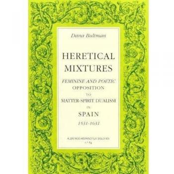Heretical mixtures