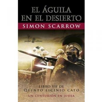 7. El  Águila en el desierto - Simon Scarrow