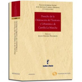 Derecho de la ordenación del territorio y urbanístico de Castilla-La Mancha