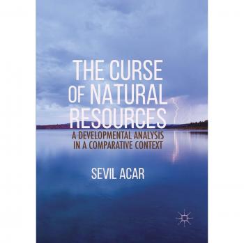 The Curse of Natural Resources: A Developmental Analysis in a Comparative Context