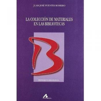 La colección de materiales en las bibliotecas