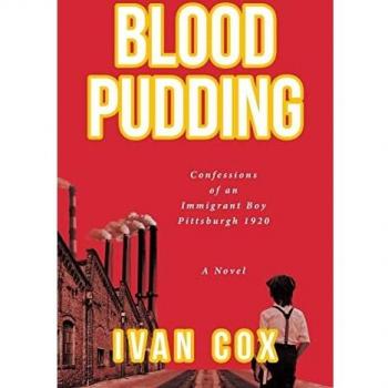 Blood Pudding: Immigrant Boy's Journey in Pittsburgh, 1920 (Paperback)