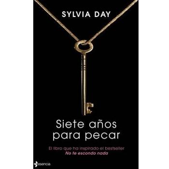 Siete Años Para Pecar - Sylvia Day