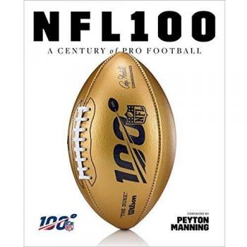 NFL 100: A Century of Pro Football