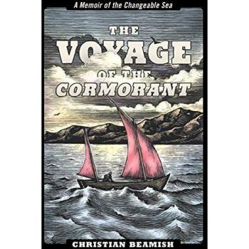 The Voyage of the Cormorant: A Memoir of the Changeable Sea