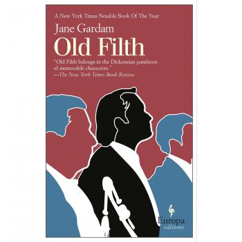Old Filth: The Old Filth Trilogy Book 1 by Jane Gardam