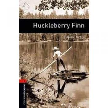 Biblioteca Oxford Bookworms: Nivel 2 - Huckleberry Finn - 700 Palabras Clave