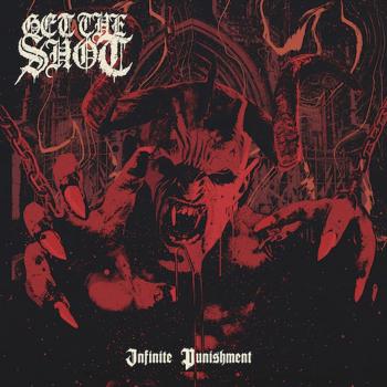 Get The Shot Infinite Punishment - Red Vinyl 2017 Canadian vinyl LP NDRV044