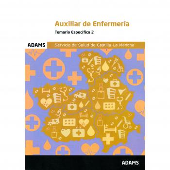 Temario Específico 2 Auxiliar de Enfermería del Servicio de Salud de Castilla La Mancha