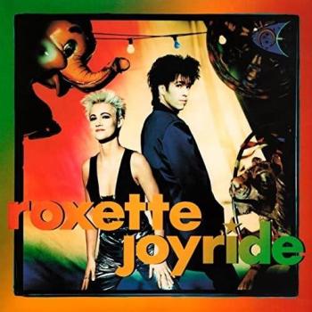 Roxette - Joyride