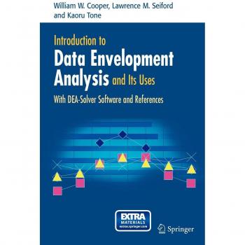 Introduction to Data Envelopment Analysis and Its Uses: With DEA-Solver Software and References