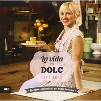 La Vida En Dolç