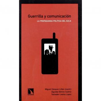 Guerrilla Y Comunicacion