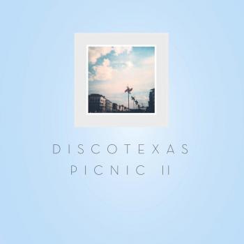 Discotexas Picnic Vol 2