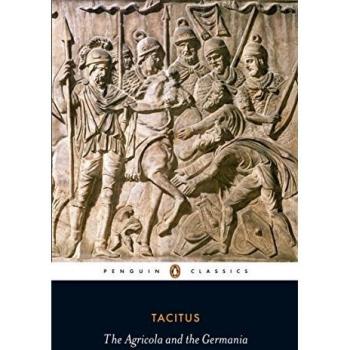 Agricola and Germania: Tacitus