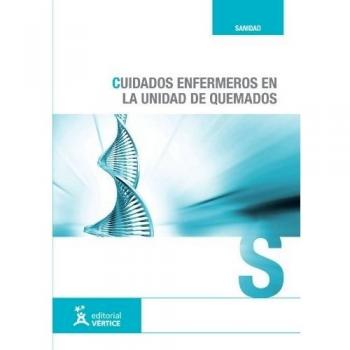 Cuidados enfermeros en la Unidad de Quemados