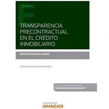 Transparencia precontractual en el crédito inmobiliario