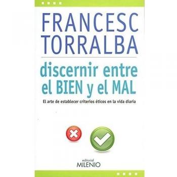 Discernir entre el Bien y el Mal