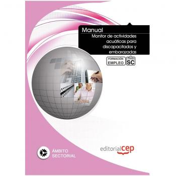Manual Monitor de actividades acuáticas para discapacitados y embarazadas. Formación para el empleo
