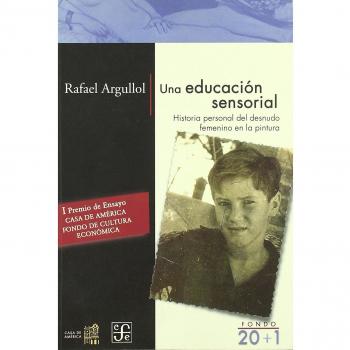 Una educacion sensorial - historia personal del desnudo femenino en
