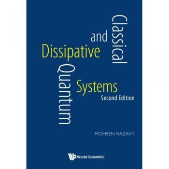 Sistemas Disipativos Clásicos y Cuánticos (Segunda Edición) - Mohsen Razavy